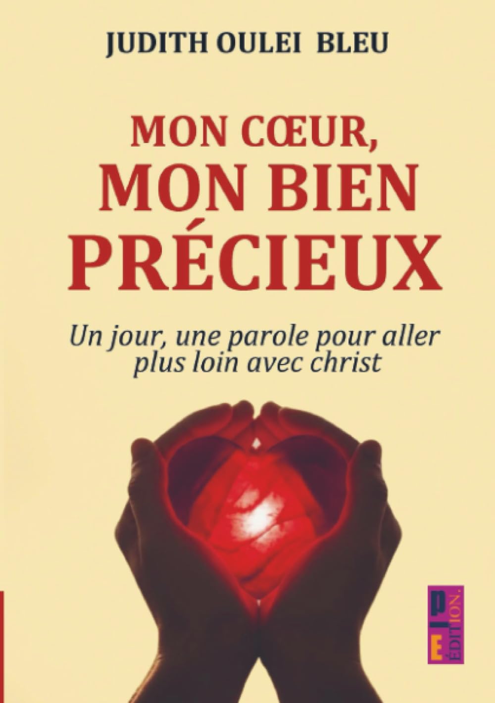 Couverture de Mon Cœur, Mon bien précieux